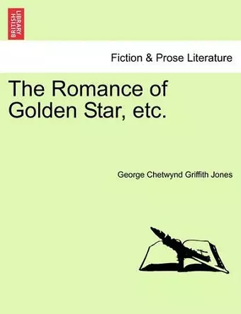 The Romance of Golden Star, Etc. cover