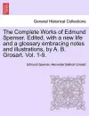 The Complete Works in Verse and Prose of Edmund Spencer cover