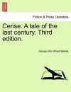 Cerise. a Tale of the Last Century. Third Edition. cover