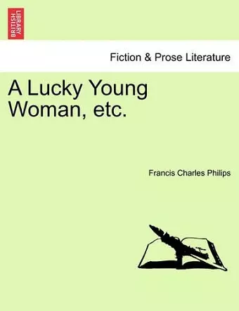 A Lucky Young Woman, Etc. cover