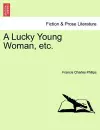 A Lucky Young Woman, Etc. cover