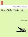 Mrs. Cliff's Yacht, Etc. cover