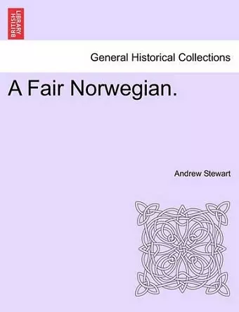 A Fair Norwegian. cover