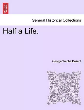 Half a Life. cover