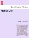 Half a Life. cover