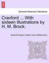 Cranford ... with Sixteen Illustrations by H. M. Brock. cover