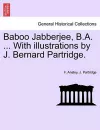 Baboo Jabberjee, B.A. ... with Illustrations by J. Bernard Partridge. cover