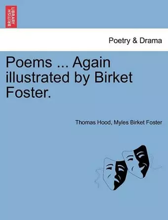 Poems ... Again Illustrated by Birket Foster. cover