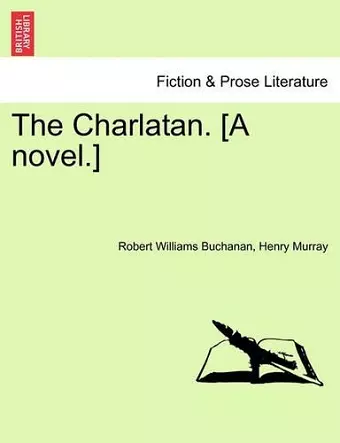 The Charlatan. [A Novel.] Vol. II. cover