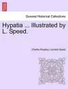 Hypatia ... Illustrated by L. Speed. cover