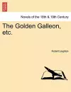 The Golden Galleon, Etc. cover