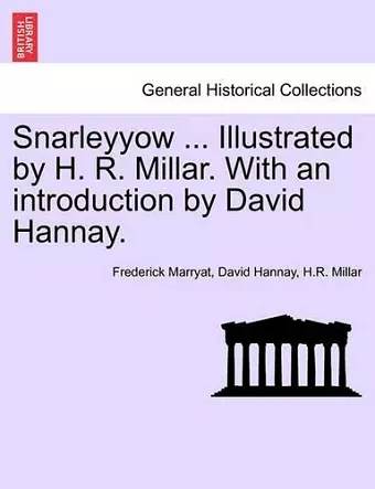 Snarleyyow ... Illustrated by H. R. Millar. with an Introduction by David Hannay. cover