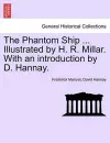 The Phantom Ship ... Illustrated by H. R. Millar. with an Introduction by D. Hannay. cover