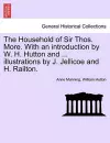 The Household of Sir Thos. More. with an Introduction by W. H. Hutton and ... Illustrations by J. Jellicoe and H. Railton. cover