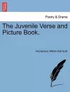 The Juvenile Verse and Picture Book. cover