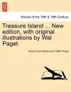 Treasure Island ... New edition, with original illustrations by Wal Paget. cover