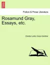 Rosamund Gray, Essays, Etc. cover