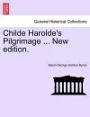 Childe Harolde's Pilgrimage ... New Edition. cover