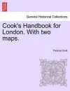 Cook's Handbook for London. with Two Maps. cover