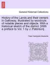 History of the Lands and their owners in Galloway. Illustrated by woodcuts of notable places and objects. With a historical sketch of the district. [With a preface to Vol. 1 by J. Paterson]. cover