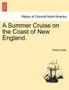 A Summer Cruise on the Coast of New England. cover