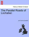 The Parallel Roads of Lochaber. cover