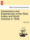 Impressions and Experiences of the West Indies and North America in 1849. Vol. I. cover