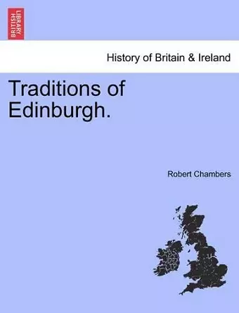 Traditions of Edinburgh. cover