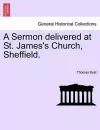 A Sermon Delivered at St. James's Church, Sheffield. cover