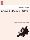 A Visit to Paris in 1855. cover