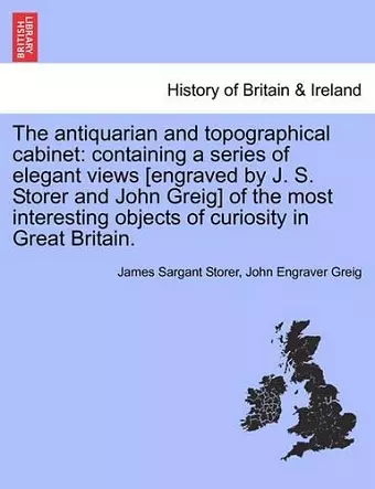 The Antiquarian and Topographical Cabinet cover