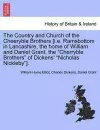 The Country and Church of the Cheeryble Brothers [I.E. Ramsbottom in Lancashire, the Home of William and Daniel Grant, the Cherryble Brothers of Dickens' Nicholas Nickleby]. cover