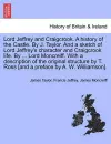 Lord Jeffrey and Craigcrook. a History of the Castle. by J. Taylor. and a Sketch of Lord Jeffrey's Character and Craigcrook Life. by ... Lord Moncreiff. with a Description of the Original Structure by T. Ross [And a Preface by A. W. Williamson]. cover