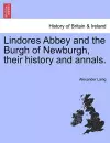 Lindores Abbey and the Burgh of Newburgh, their history and annals. cover