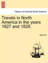 Travels in North America in the years 1827 and 1828. cover