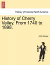 History of Cherry Valley. from 1740 to 1898. cover