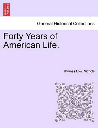 Forty Years of American Life. cover