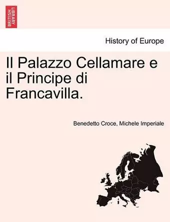 Il Palazzo Cellamare E Il Principe Di Francavilla. cover