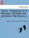 Siena. Traduzione Di S. Menasci. (Estratto Dal Periodico Vita Nuova.). cover