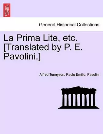 La Prima Lite, Etc. [translated by P. E. Pavolini.] cover
