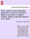 Gea, ossia la terra descritta secondo le norme di Adriano Balbi e le ultime e migliori notizie. Opera originale italiana di E. Balbi. cover