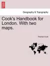 Cook's Handbook for London. with Two Maps. cover