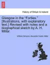 Glasgow in the Forties. [Illustrations, with Explanatory Text.] Revised with Notes and a Biographical Sketch by A. H. Millar. cover