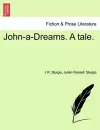 John-A-Dreams. a Tale. cover