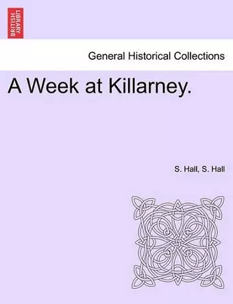 A Week at Killarney. cover