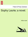 Sophy Laurie; A Novel. cover