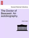The Doctor of Beauweir. an Autobiography.Vol.II cover
