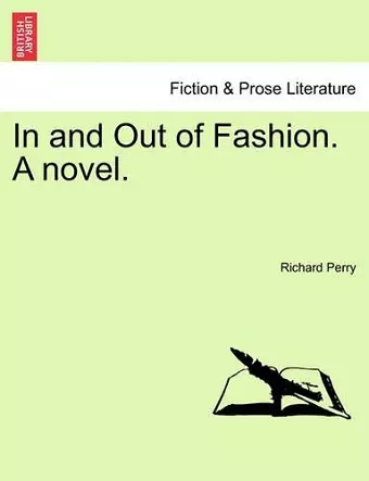 In and Out of Fashion. a Novel. cover