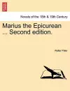 Marius the Epicurean ... Second Edition. cover