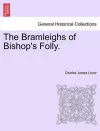 The Bramleighs of Bishop's Folly. cover